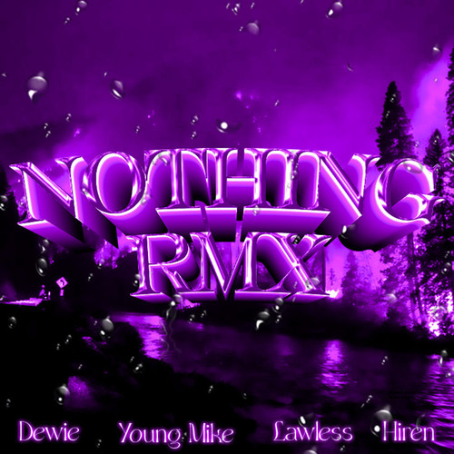 Nothing (RMX)