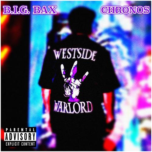 WESTSIDE WARLORD (feat. Chronos) [Explicit]