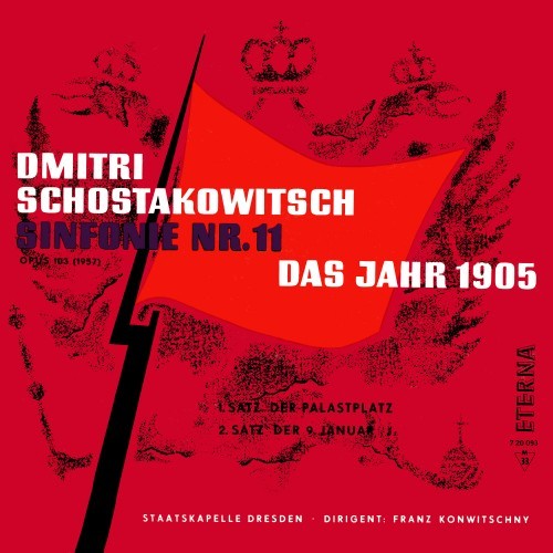 Schostakowitsch: Sinfonie No. 11, Op. 103 (1957) 