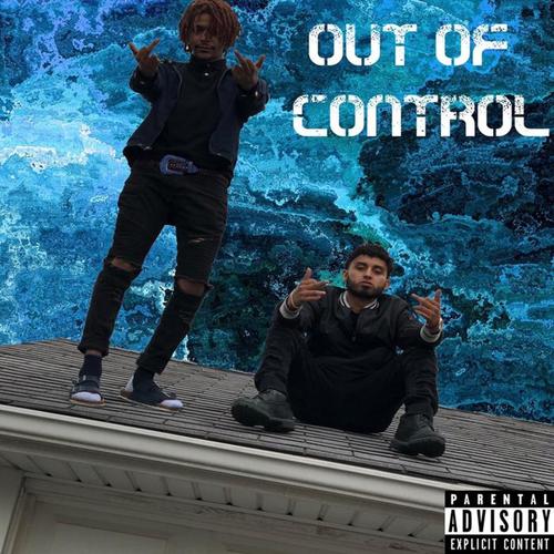 Out Of Control (Explicit)