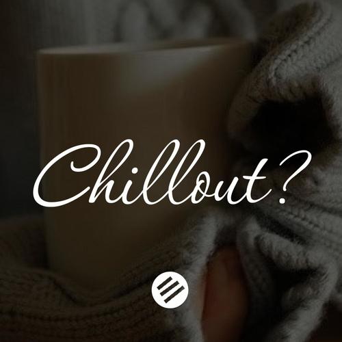 Chillout Music 19 - Who Is The Best In The Genre Chill Out, Lounge, New Age, Piano, Vocal, Ambient, Chillstep, Downtempo, Relax