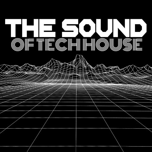 The Sound of Tech House