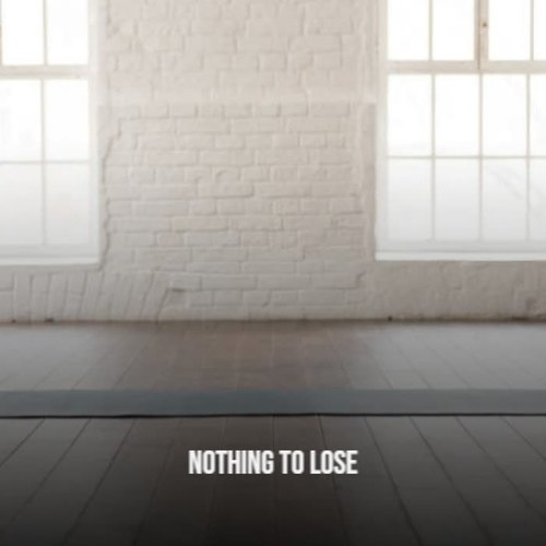 Nothing To Lose