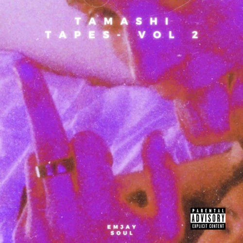 TAMASHI TAPES - VOL 2