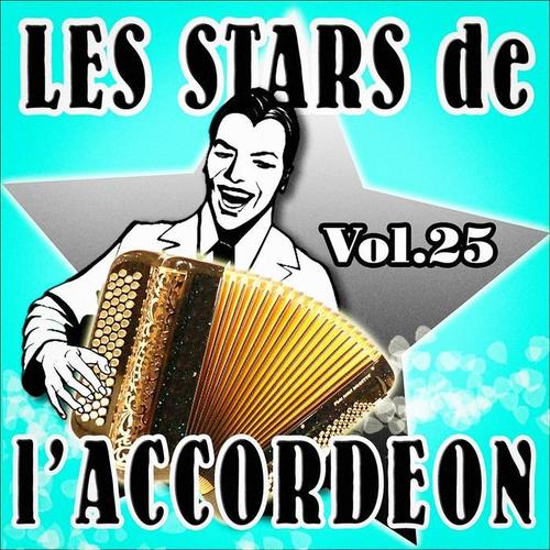 Les stars de l'accordéon, vol. 25