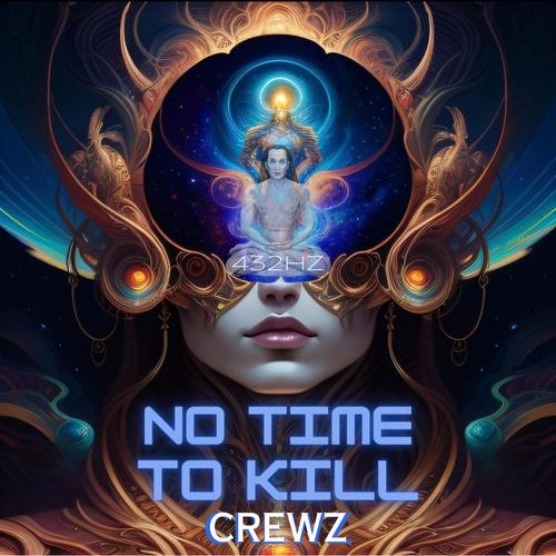 No Time to Kill (Explicit)