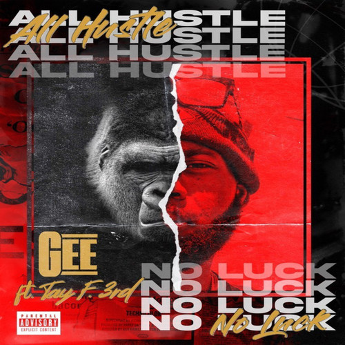 All Hustle No Luck (Explicit)