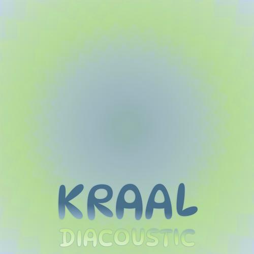 Kraal Diacoustic