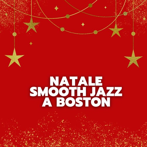 Natale smooth jazz a boston