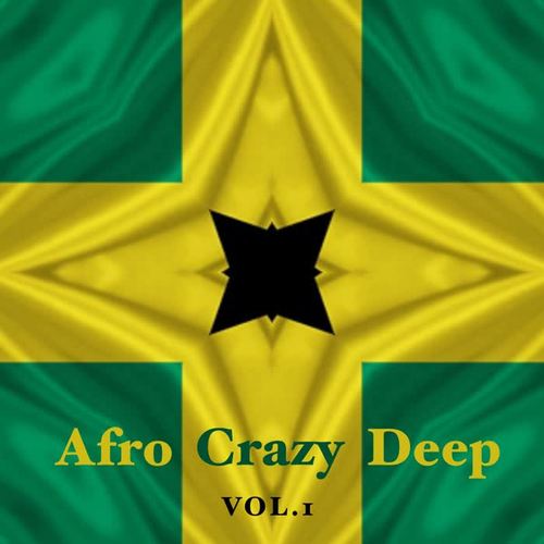 Afro Crazy Deep, Vol. 1