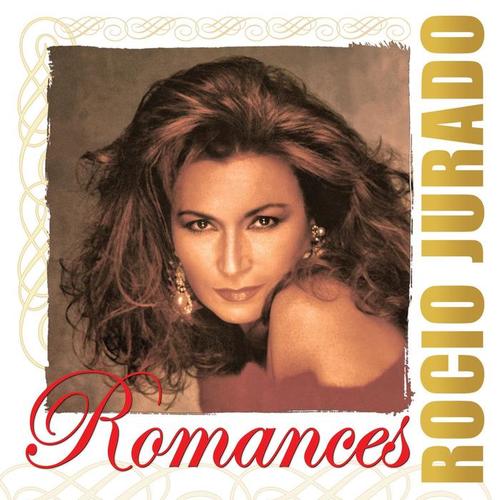 Romances: Rocio Jurado