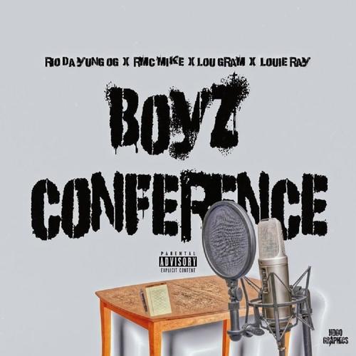 Boyz Conference (feat. RMC Mike, Lou Gram & Louie Ray) (Explicit)