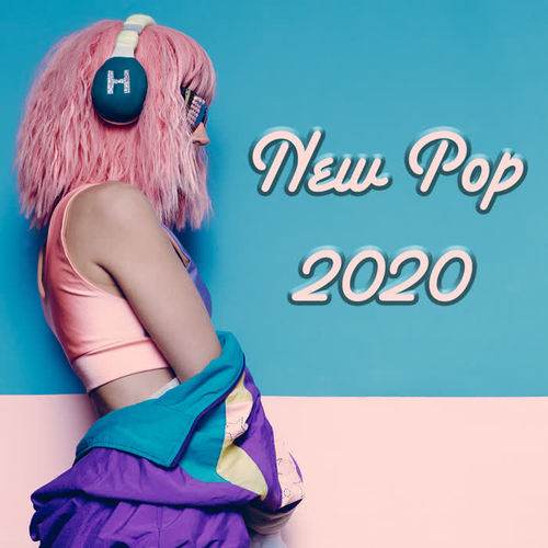 New Pop 2020 (Explicit)