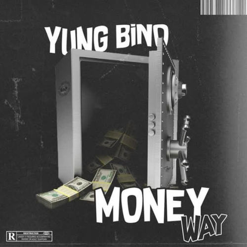 Money Way (Explicit)