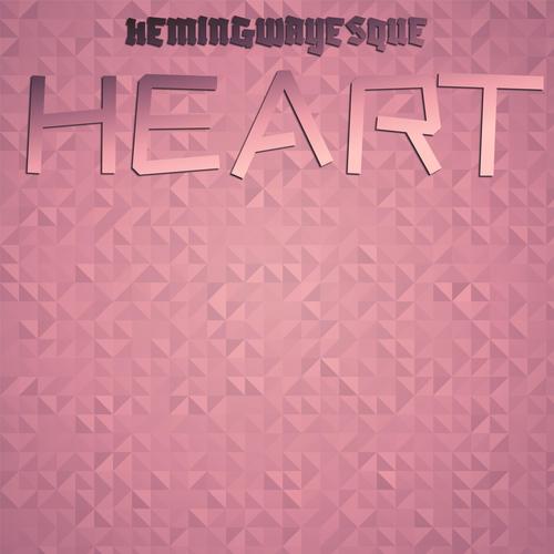 Hemingwayesque Heart