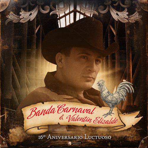 Banda Carnaval & Valentín Elizalde