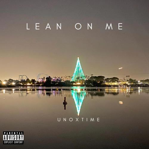 lean on me (Explicit)