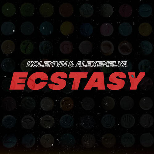 Ecstasy (Explicit)