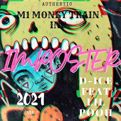 D-ICE Imposter (feat. LIL POOH) [Explicit]