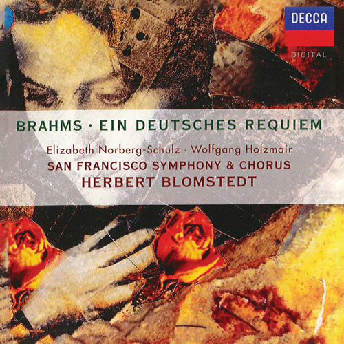 Brahms: Ein deutsches Requiem (Wolfgang Holzmair – The Philips Recitals, Vol. 13)