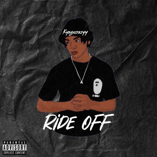 Ride Off (feat. Lawsy) [Explicit]