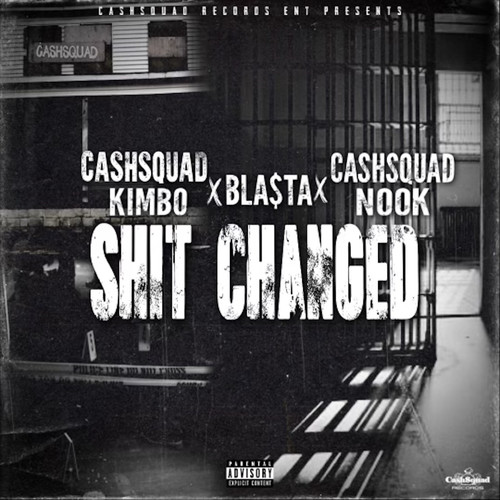 Shit Changed (Explicit)