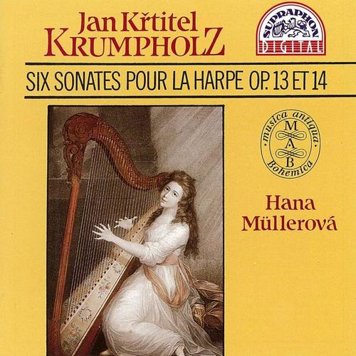 Krumpholz: Six sonates pour harpe, Op. 13 et 14