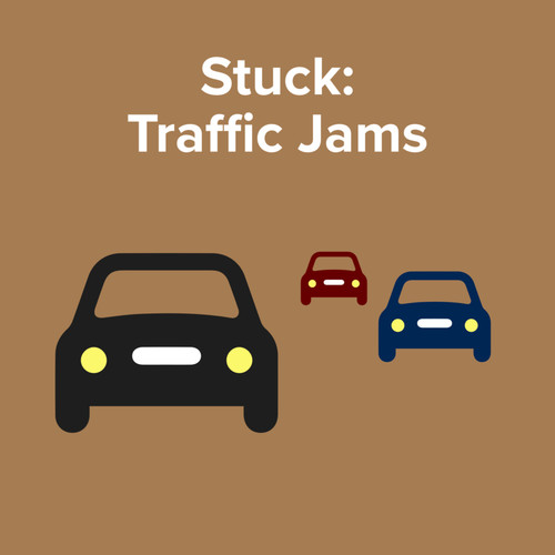 Stuck : Traffic Jams (Explicit)