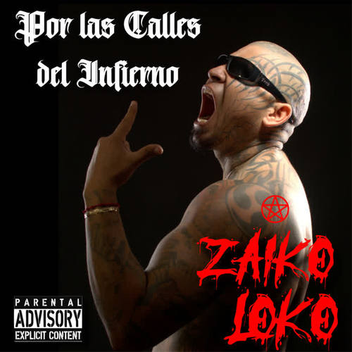Por las Calles del Infierno (Explicit)