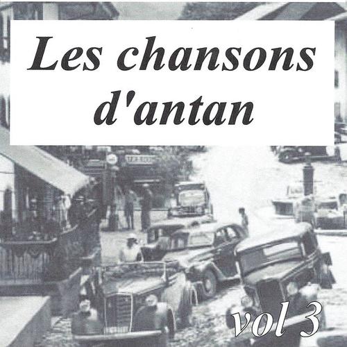 Les chansons d'antan, vol. 3