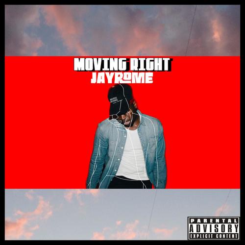 Moving Right (Explicit)