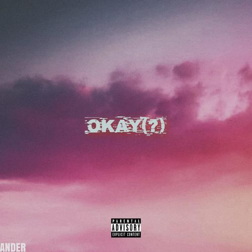 okay(?) [Explicit]