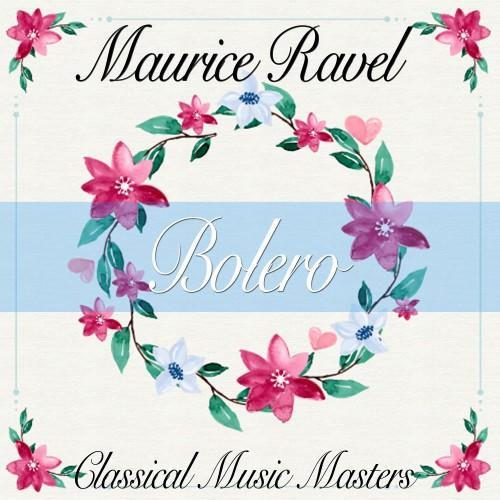 Bolero (Classical Music Masters)