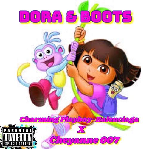 Dora N Boots HA (feat. MC Chey & DJ Delish)