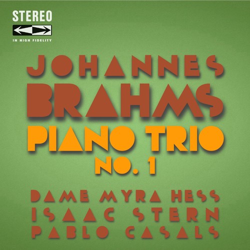 Johannes Brahms Piano Trio No.1