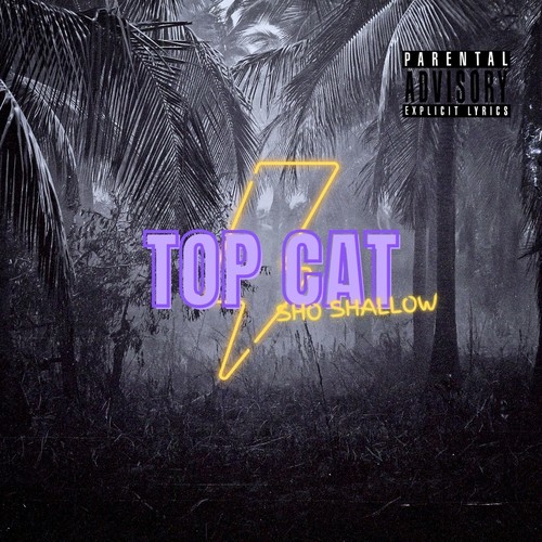 Top Cat (Explicit)