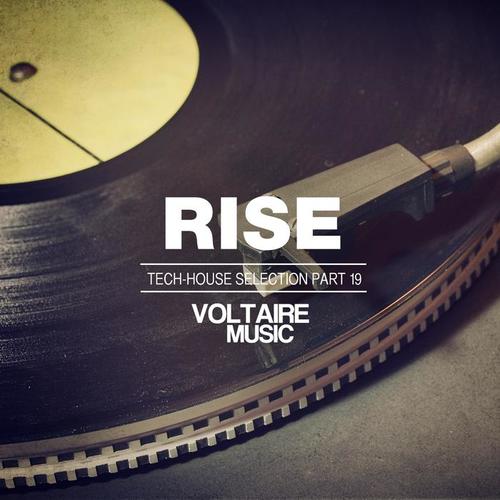 Rise - Tech House Selection, Pt. 19