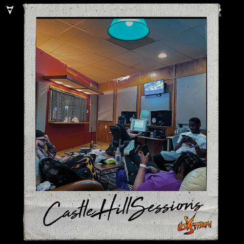 Castle Hill Sessions (Explicit)