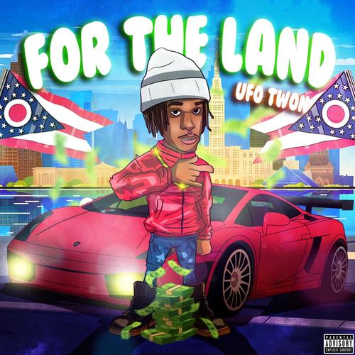 For The Land (Explicit)