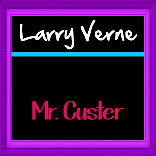 Mr. Custer