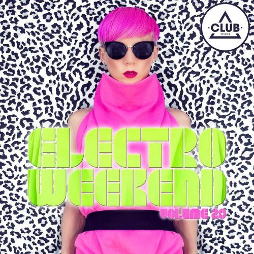 Electro Weekend, Vol. 20