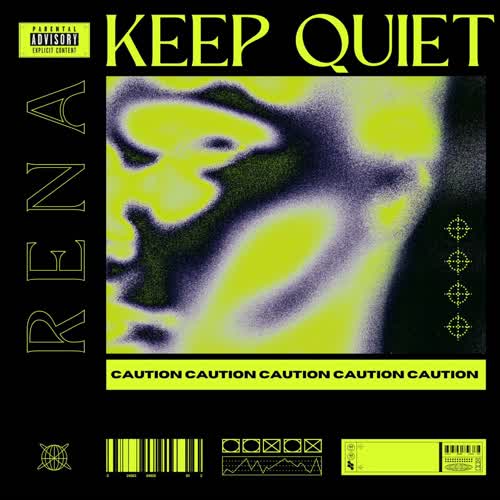 Keep Quiet (Explicit)