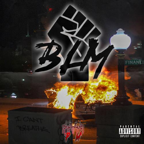 BLM (feat. Hammer Hendrix) [Explicit]