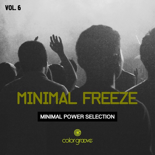 Minimal Freeze, Vol. 6 (Minimal Power Selection)