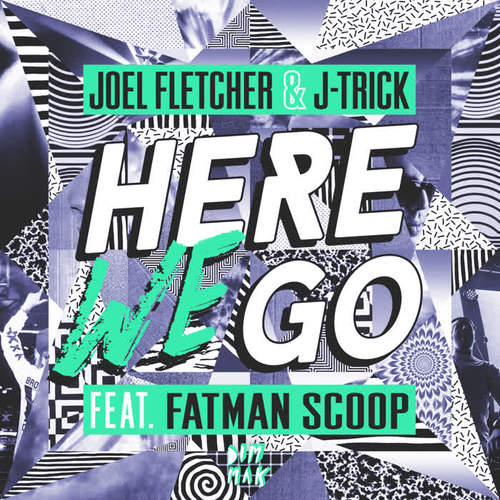 Here We Go (feat. Fatman Scoop)