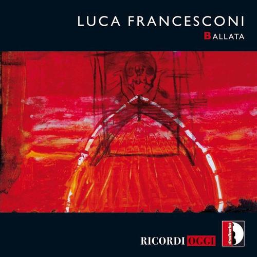 Francesconi: Ballata