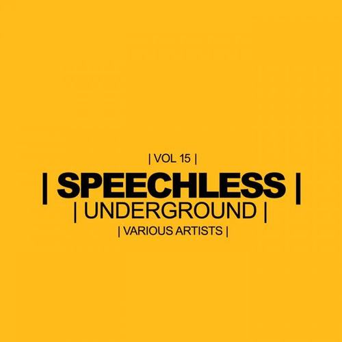 Speechless Underground, Vol.15