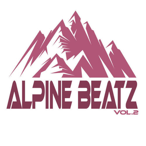 Alpine Beatz, Vol. 2 (The Melodic House & Techno Selection)