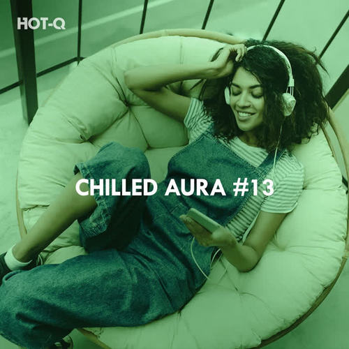 Chilled Aura, Vol. 13
