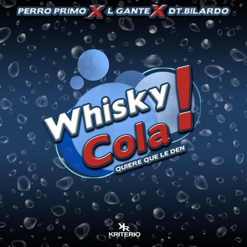 Whisky Cola (Explicit)